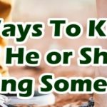 Ways To Know If He or She is Hiding Something