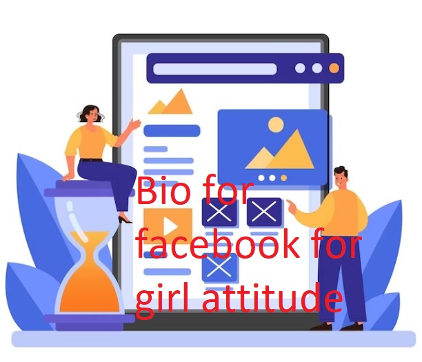 Bio for facebook for girl attitude